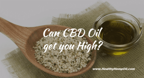 Does CBD Get You High? Here's The Answer | Healthy Hemp Oil