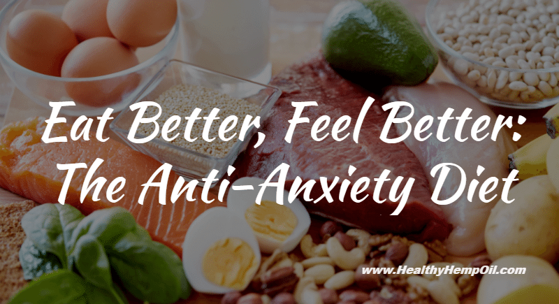 Anti Anxiety Diet