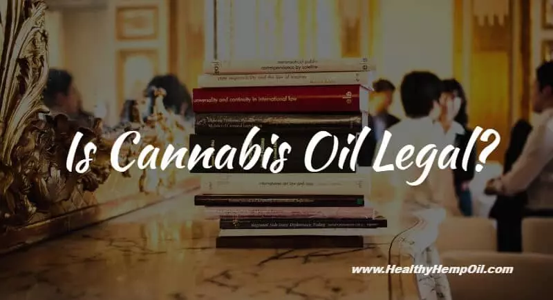 Is Cannabis Oil Legal