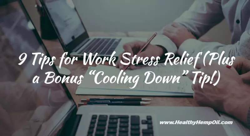Work Stress Relief