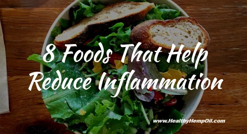 Foods That Help Reduce Inflammation