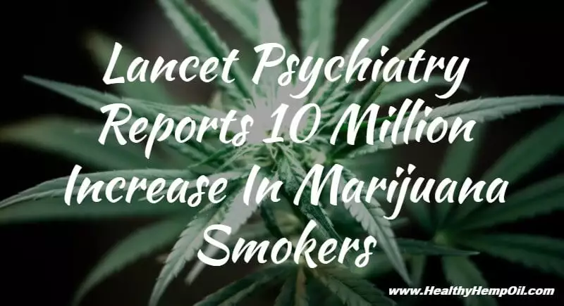lancet-psychiatry-reports-10-million-increase-in-marijuana-smokers