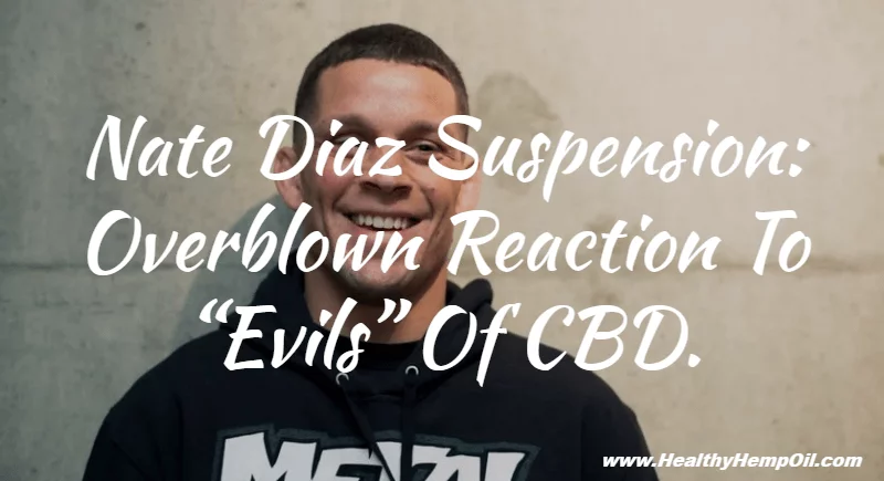 nate-diaz-suspension-overblown-reaction-to-evils-of-cbd